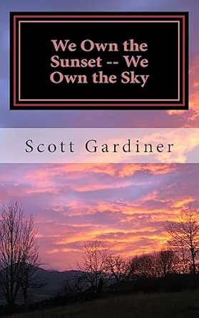 We Own the Sunset --  We Own the Sky